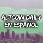 Altcoin Daily en Español