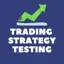 Trading Strategy Testing