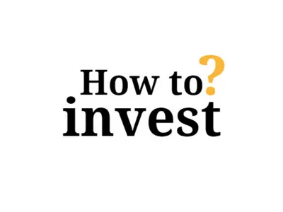 How to invest